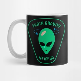 Earth Gravity - Let Me Go Mug